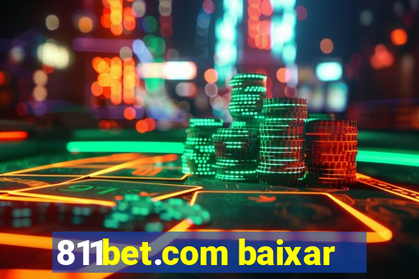 811bet.com baixar